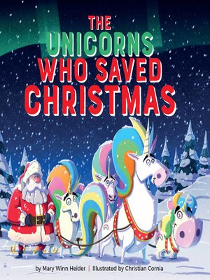 cover image of The Unicorns Who Saved Christmas